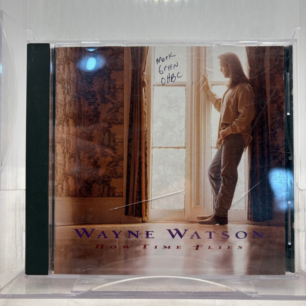 Wayne Watson How Time Flies CD 1992 Dayspring Word Records CCM 080688189327